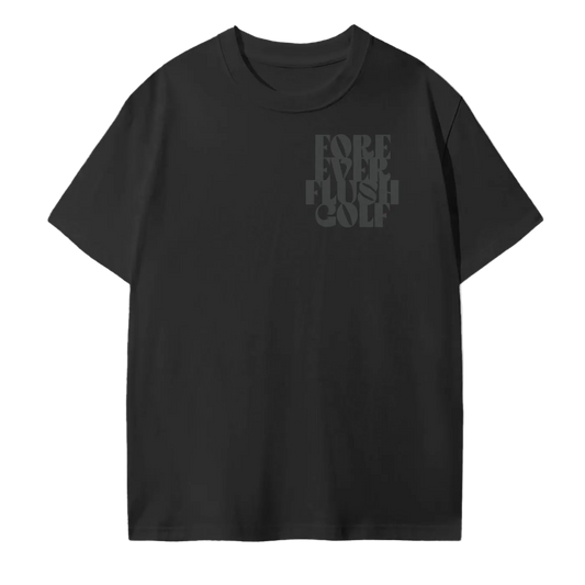 Black graphic t-shirt with a skull holding a golf club and the text 'SLOW PLAY IS A SIN FORE EVER FLUSH' printed on the front.
