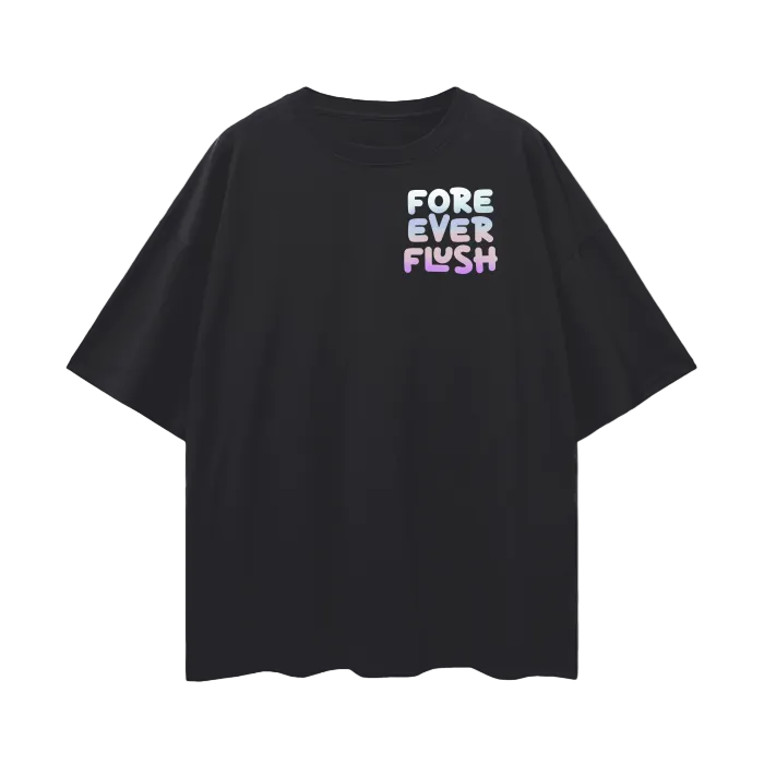 Black t-shirt with colorful text 'FORE EVER FLUSH' on a white background